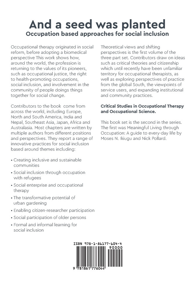 And a Seed was Planted ...' Occupation based approaches for social inclusion