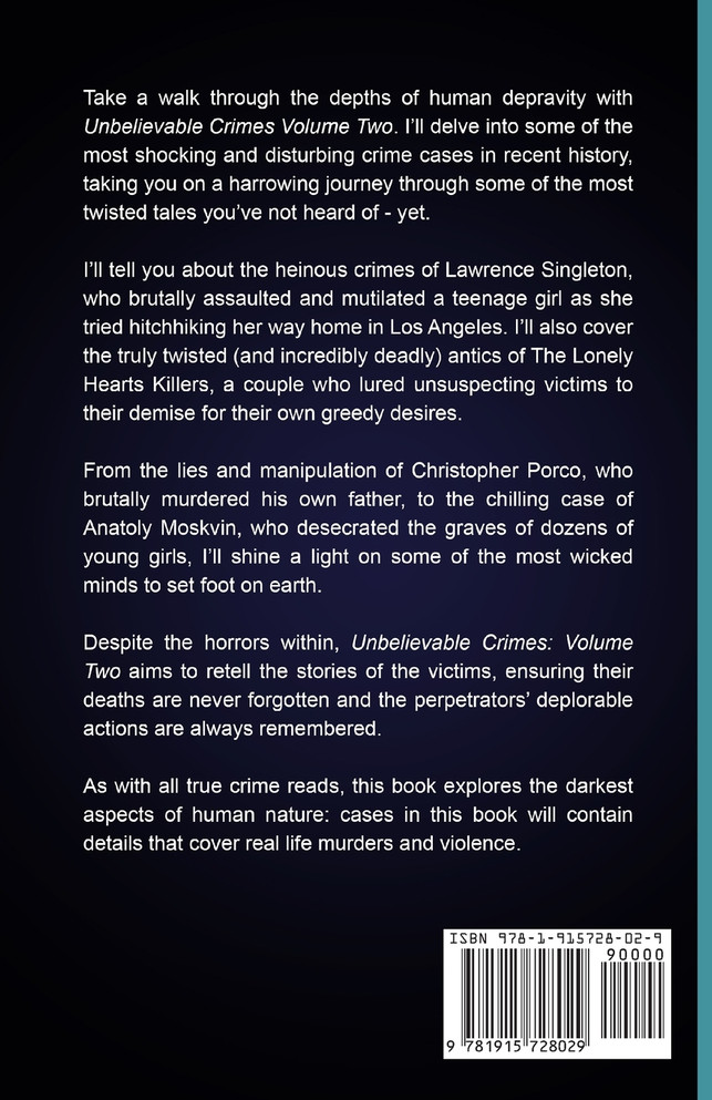 Unbelievable Crimes Volume Two