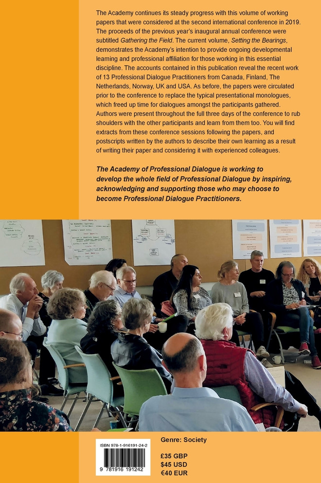 The World Needs Dialogue! Two--Setting the Bearings