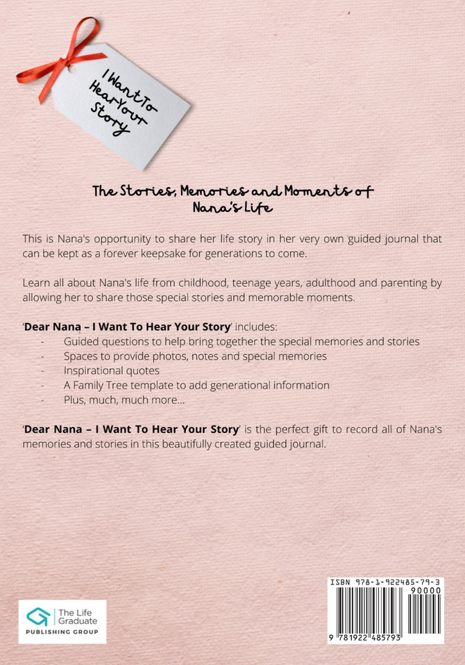 Dear Nana. I Want To Hear Your Story