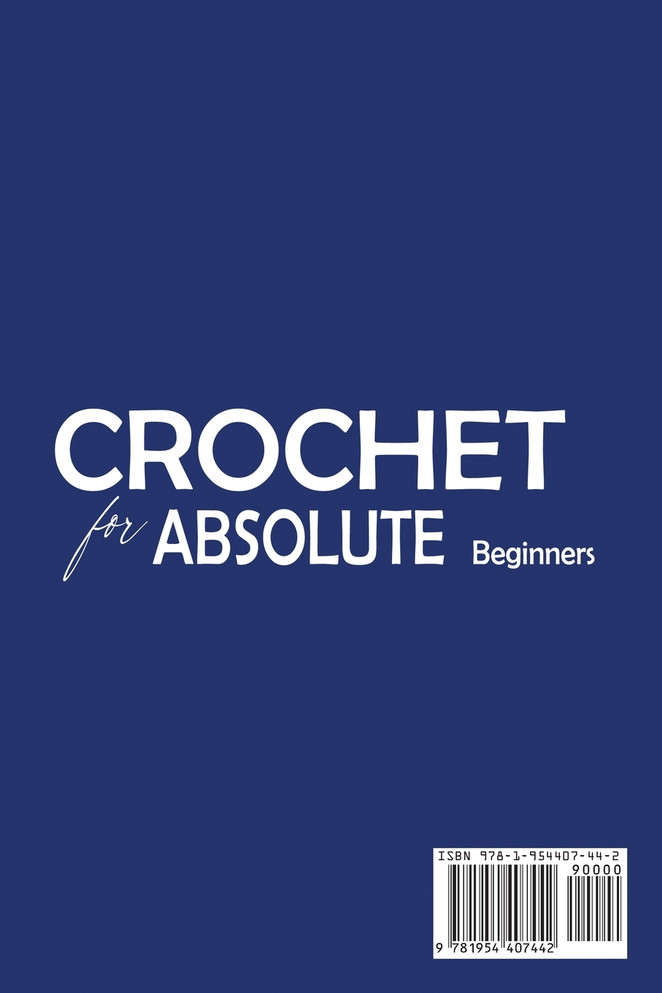 Crochet for Absolute Beginners