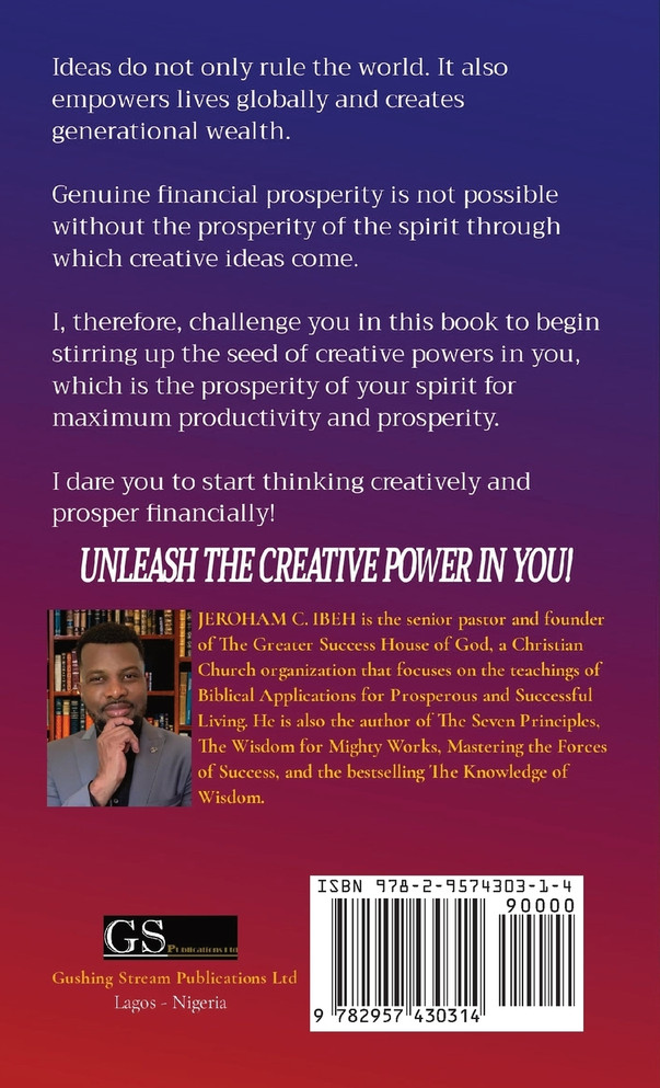 HOW TO THINK CREATIVELY AND PROSPER FINANCIALLY