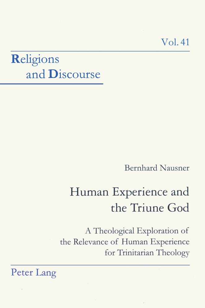 Human Experience and the Triune God