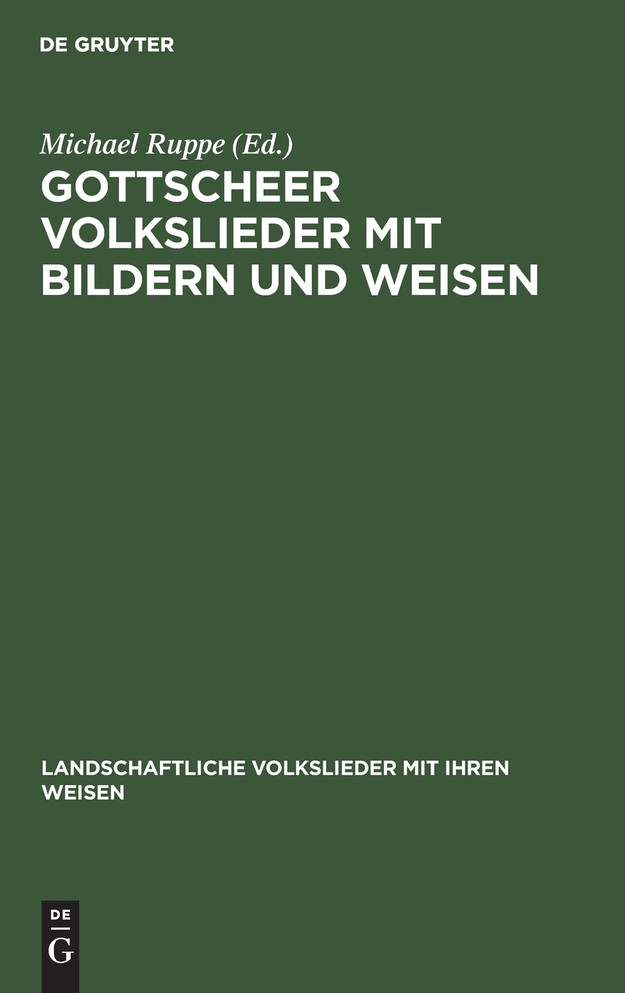 Gottscheer Volkslieder mit Bildern und Weisen