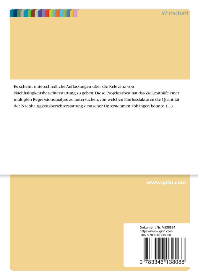 Einflussfaktoren auf die Quantität der Nachhaltigkeitsberichterstattung deutscher Unternehmen