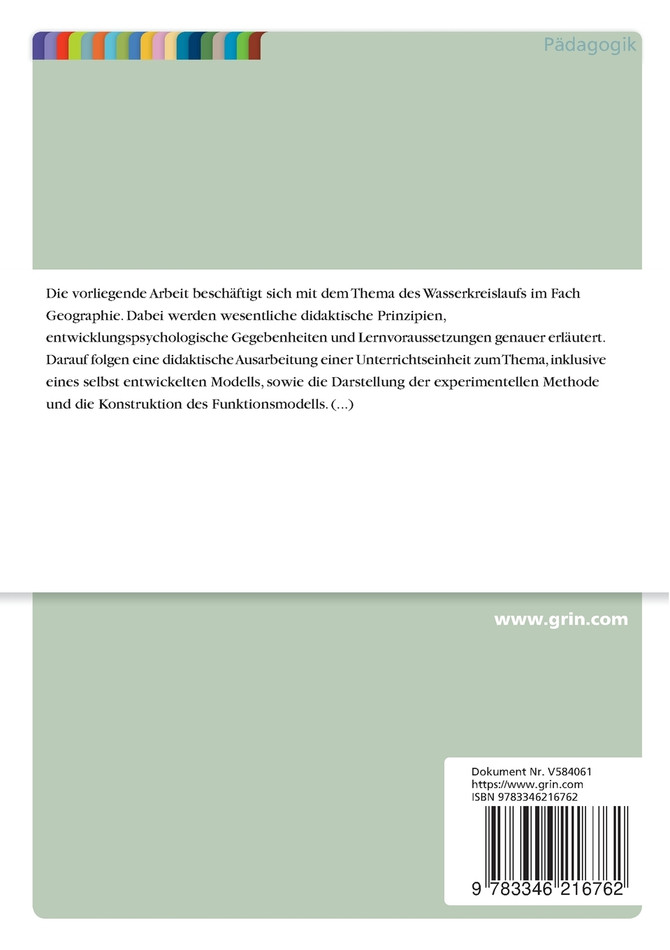 Der Wasserkreislauf und Möglichkeiten der Umsetzung dieses Themenfeldes im Sachunterricht der Primarstufe