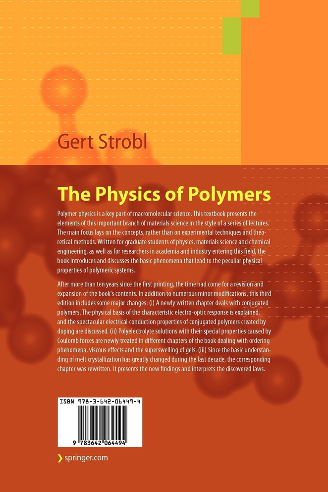 The Physics of Polymers