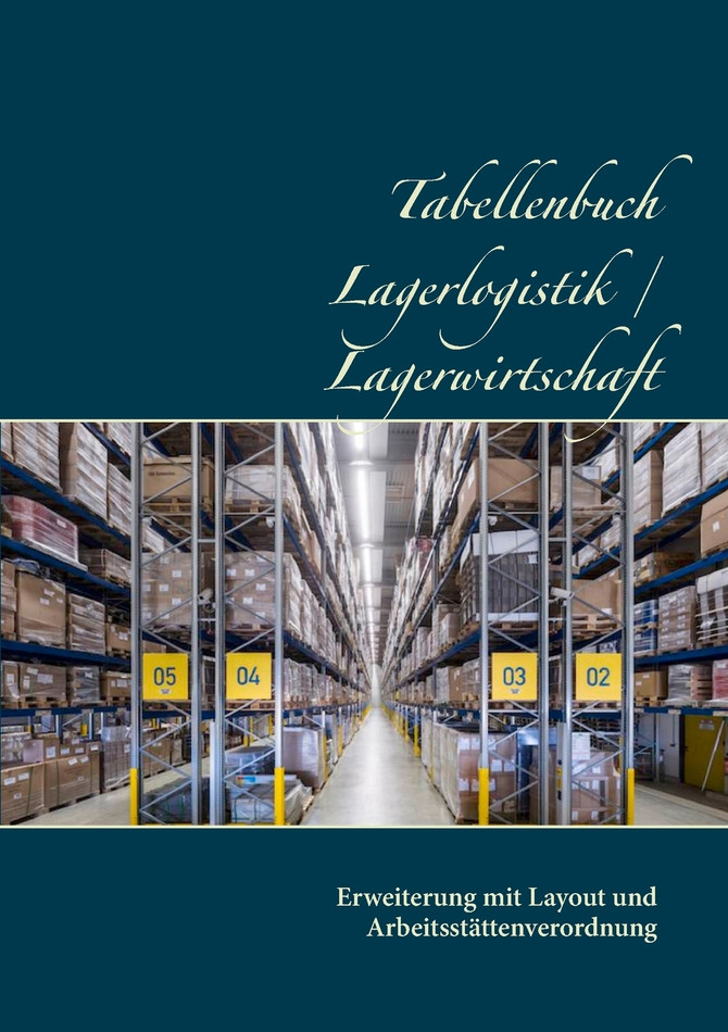 Tabellenbuch Lagerlogistik / Lagerwirtschaft