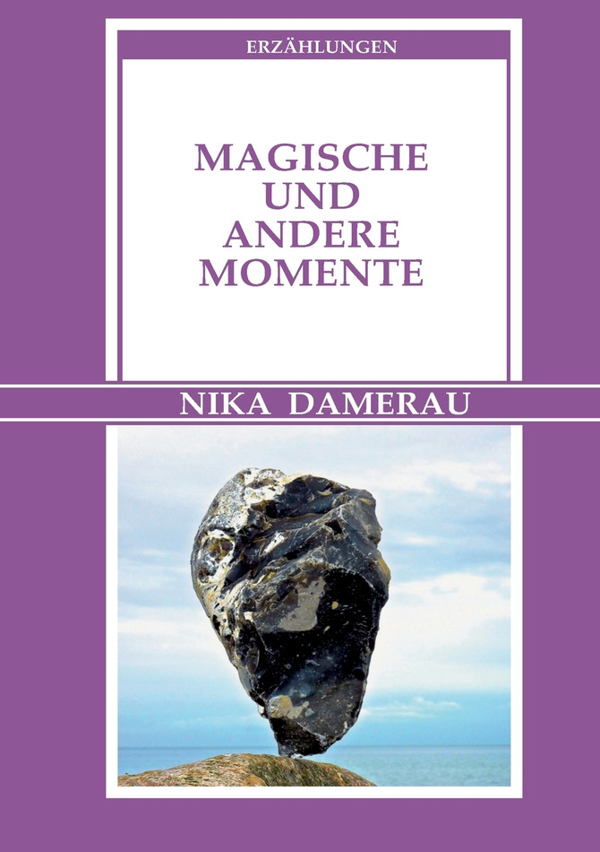 Magische und andere Momente