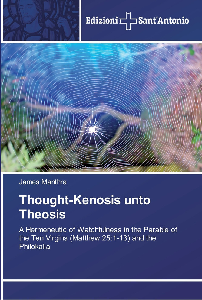 Thought-Kenosis unto Theosis