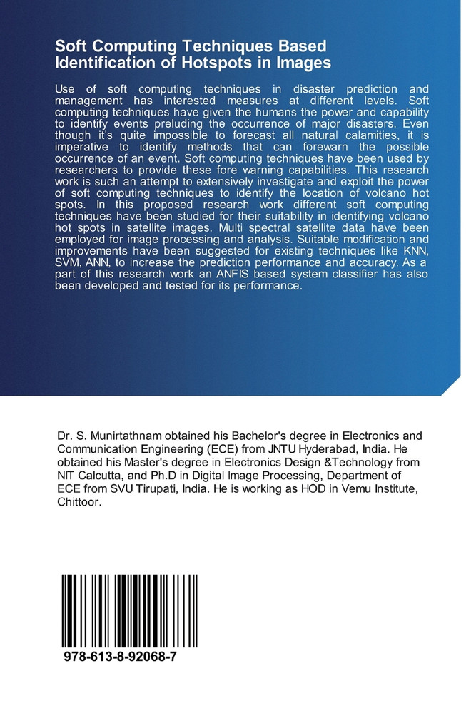 Soft Computing Techniques Based Identification of Hotspots in Images