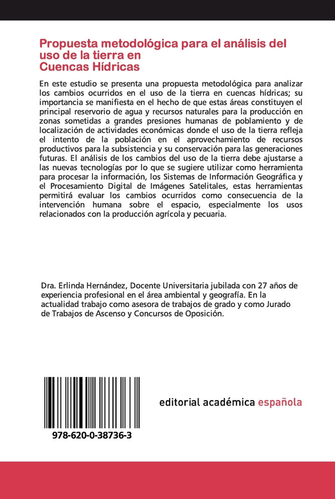 Propuesta metodológica para el análisis del uso de la tierra en Cuencas Hídricas
