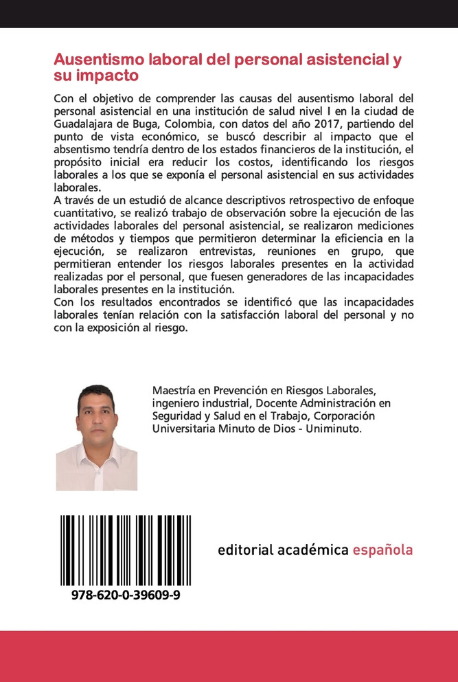 Ausentismo laboral del personal asistencial y su impacto