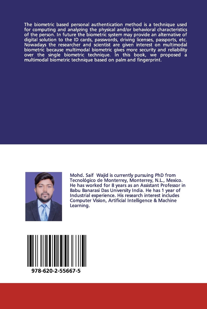 Multimodal Biometric Authentication System Using Palm & Fingerprint