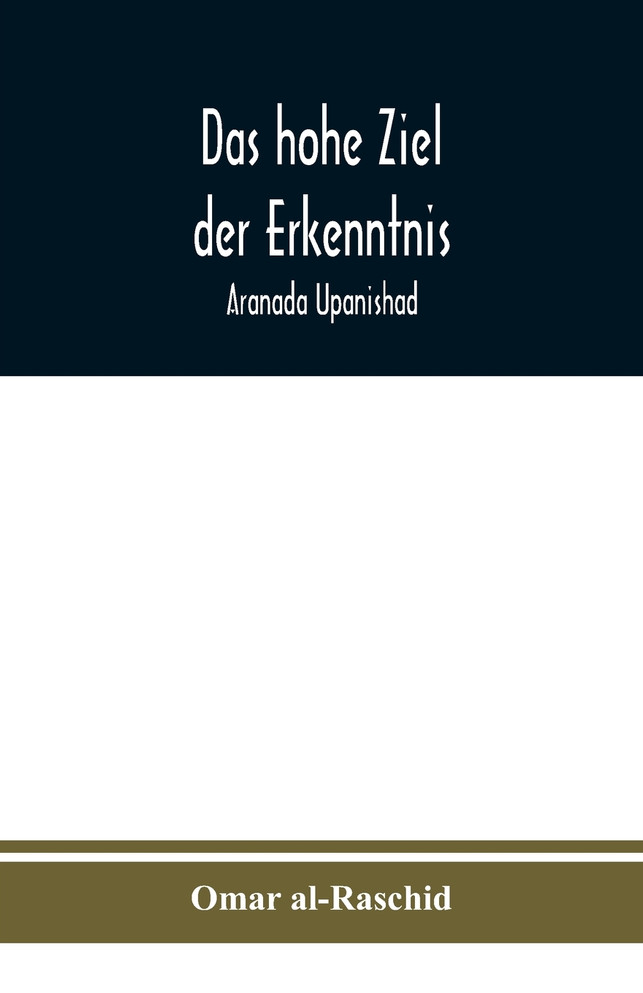 Das hohe Ziel der Erkenntnis