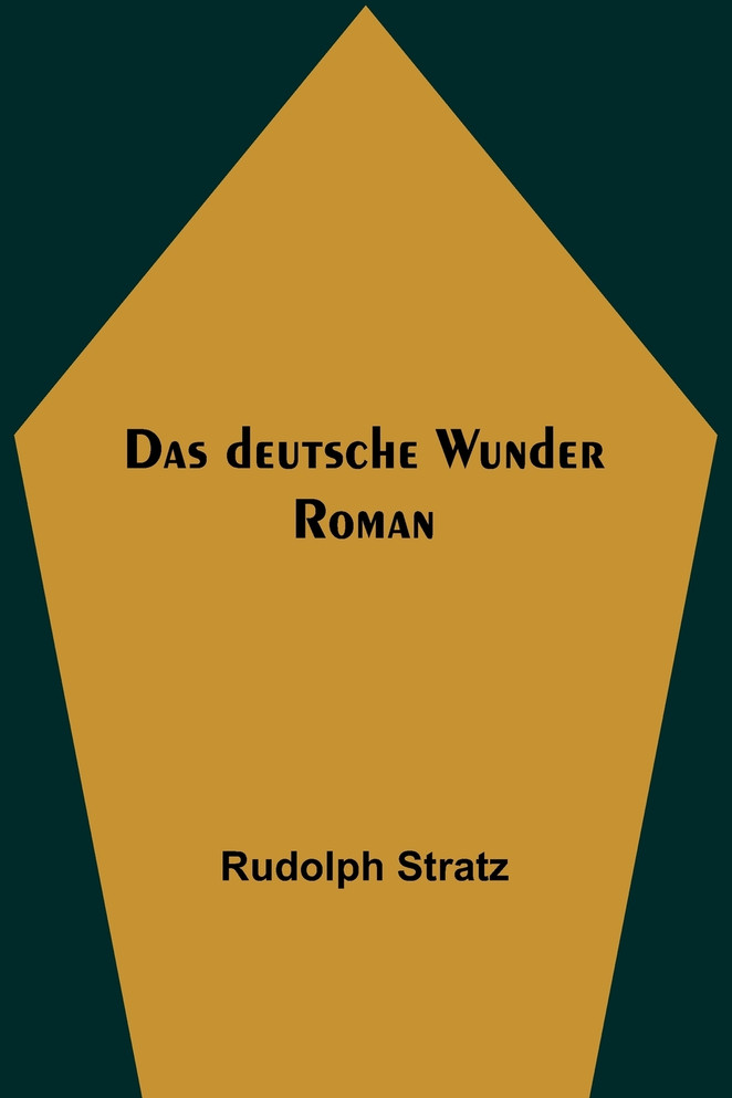 Das deutsche Wunder
