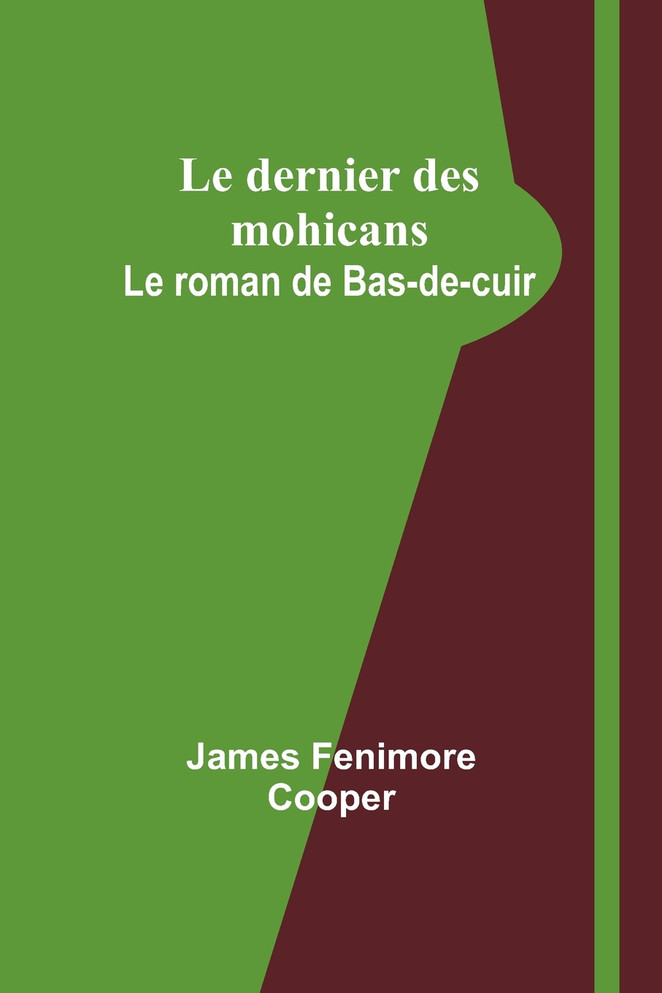 Le dernier des mohicans