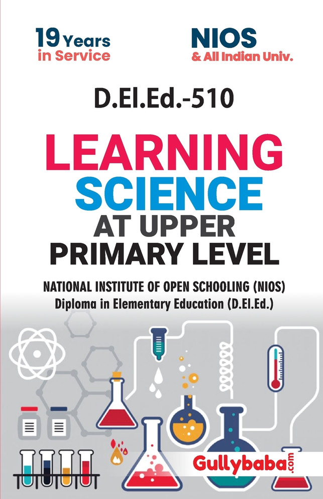 D.El.Ed.-510 Learning Science at Upper Primary Level