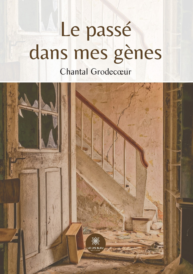 Le passé dans mes gènes