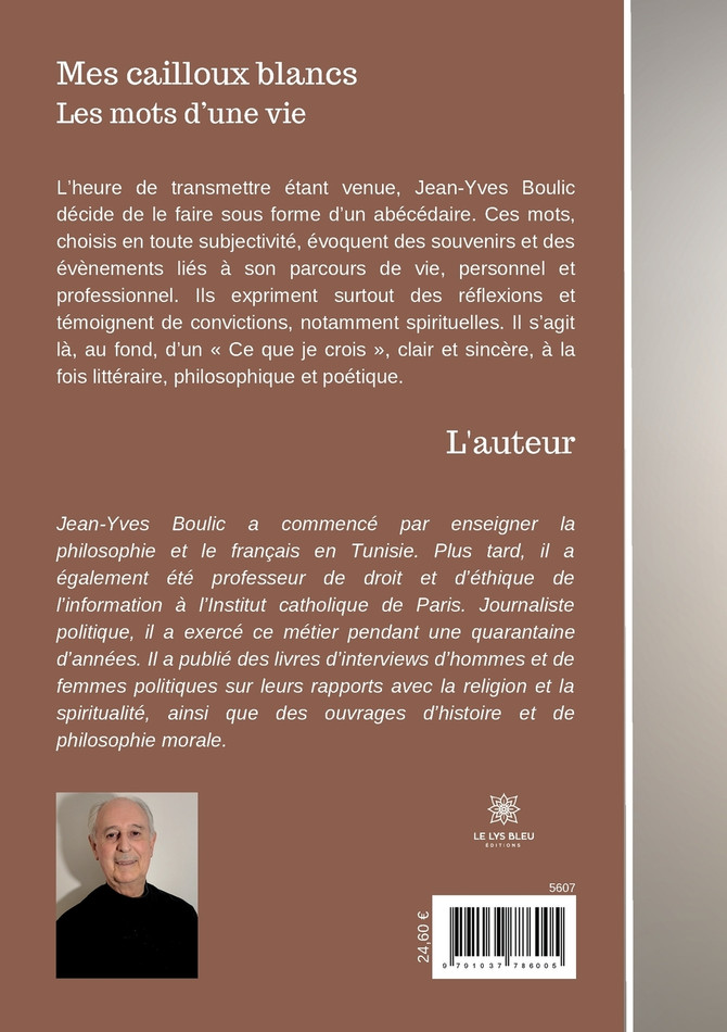 Mes cailloux blancs Les mots d'une vie