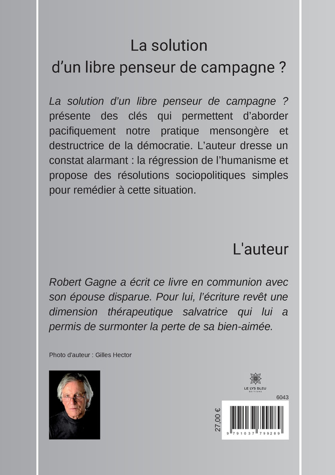 La solution d'un libre penseur de campagne ?