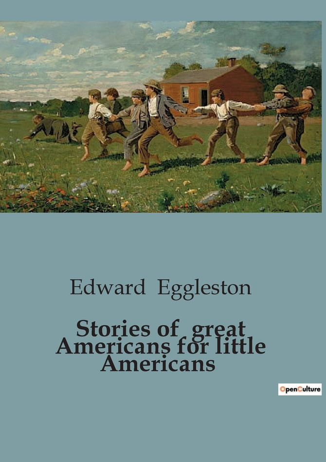 Stories of  great Americans for little Americans