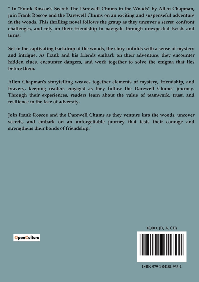 Frank Roscoe's Secret Or the Darewell Chums in the Woods