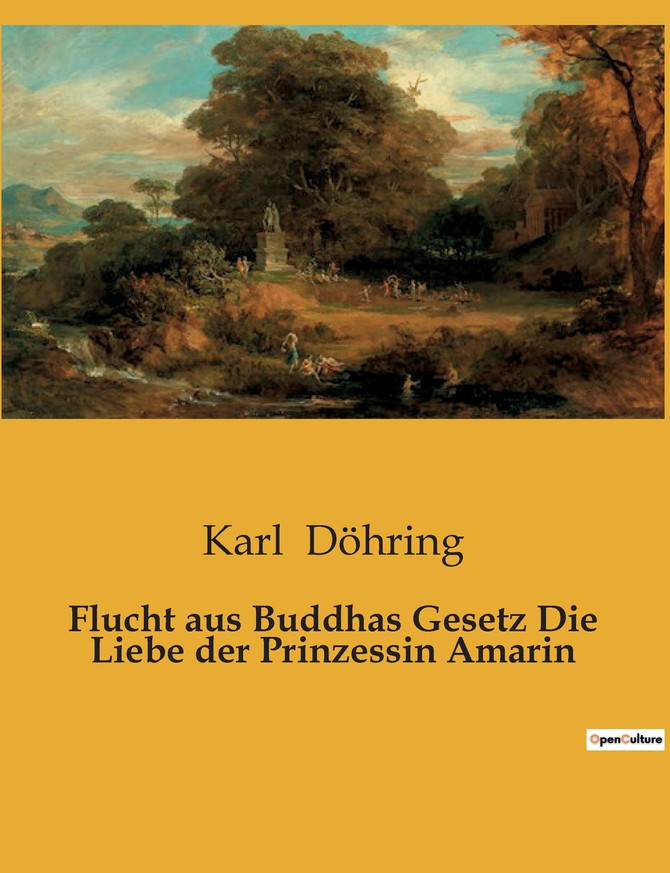 Flucht aus Buddhas Gesetz Die Liebe der Prinzessin Amarin