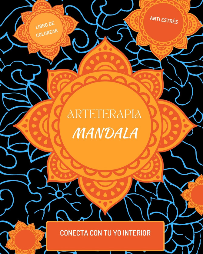Arteterapia. Mandalas. Libro de Colorear para Adultos