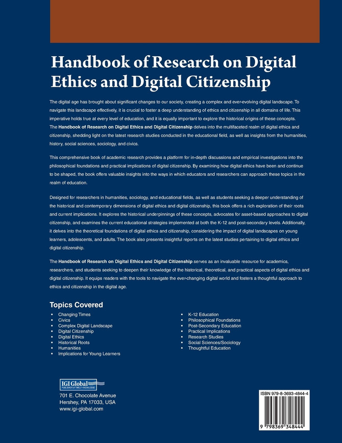 Critical Roles of Digital Citizenship and Digital Ethics