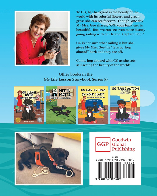 GG Sets Sail - Seeing the Beauty of the World