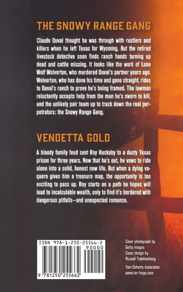 Snowy Range Gang and Vendetta Gold