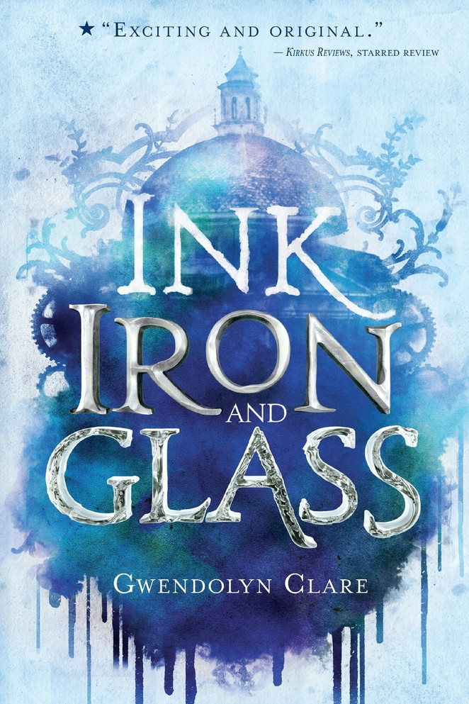Ink, Iron, and Glass