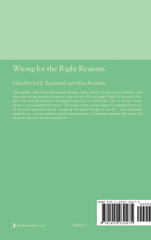 Wrong for the Right Reasons