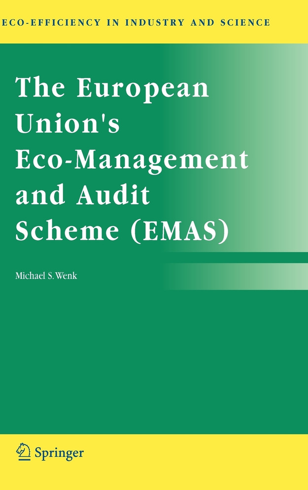 The European Union's Eco-Management and Audit Scheme (EMAS)