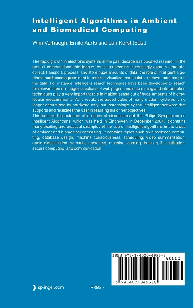 Intelligent Algorithms in Ambient and Biomedical Computing