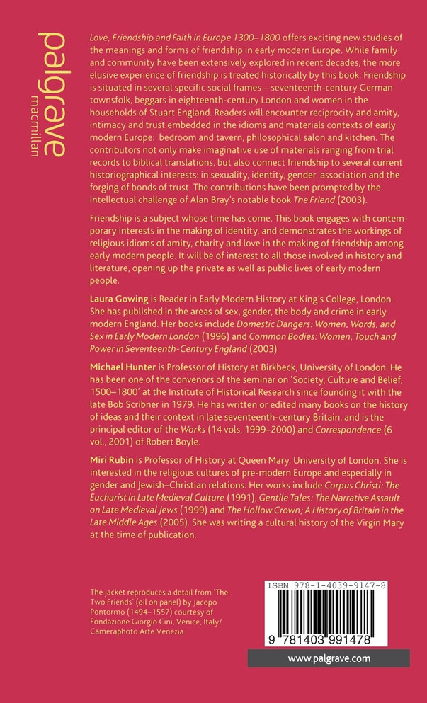 Love, Friendship and Faith in Europe, 1300-1800