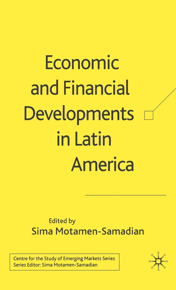 Economic and Financial Developments in Latin America