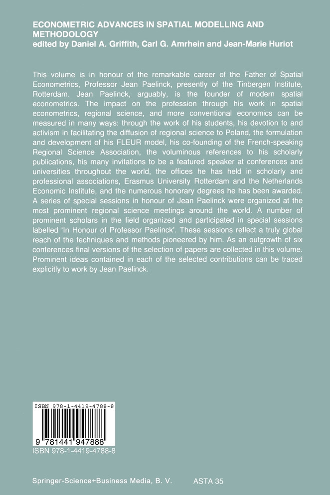 Econometric Advances in Spatial Modelling and Methodology