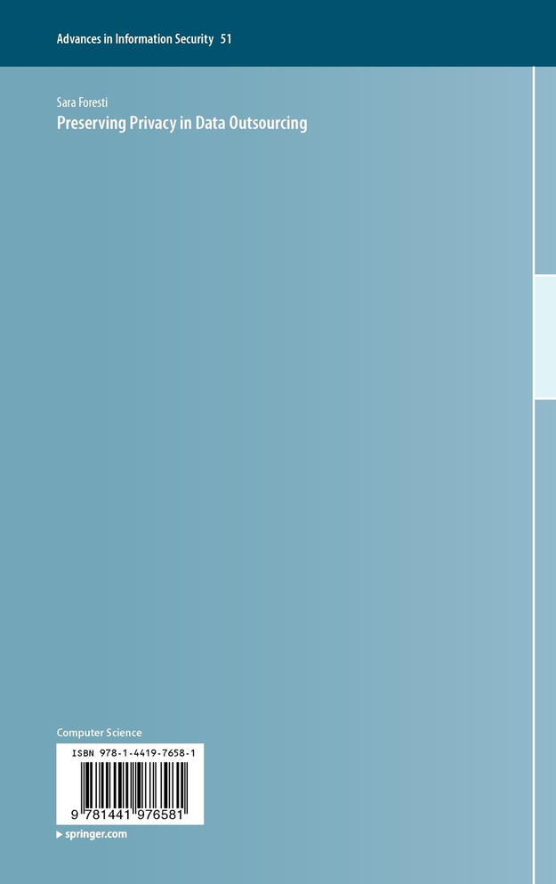 Preserving Privacy in Data Outsourcing