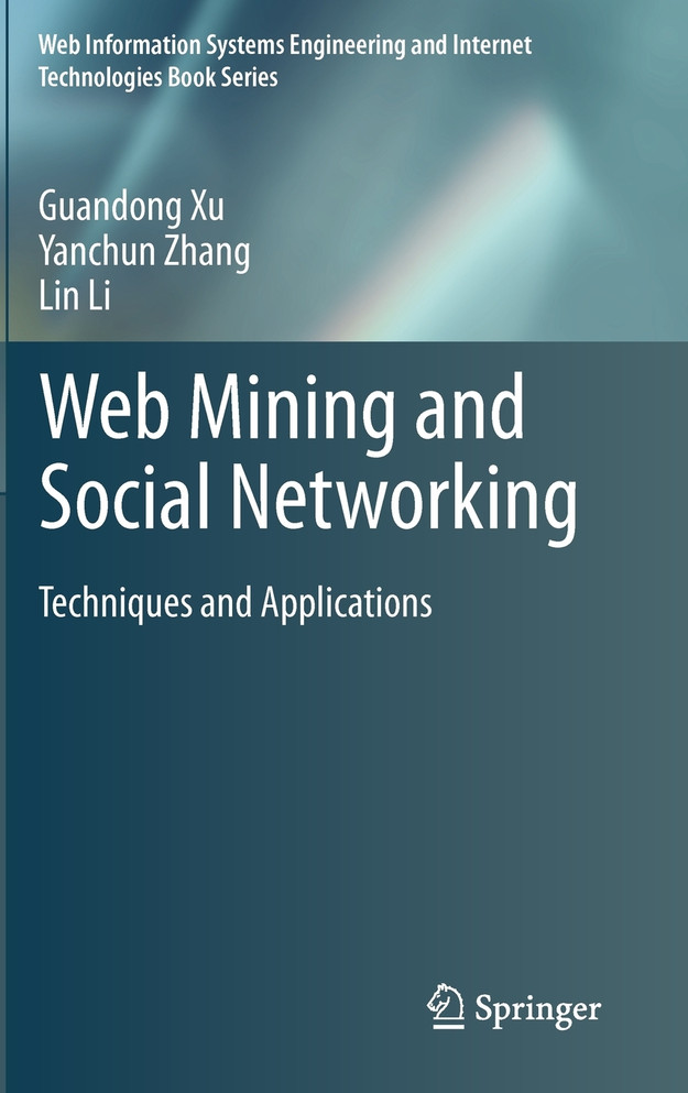 Web Mining and Social Networking