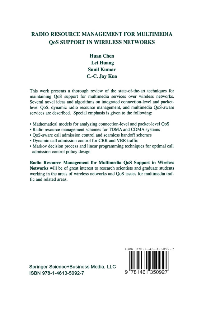 Radio Resource Management for Multimedia QoS Support in Wireless Networks