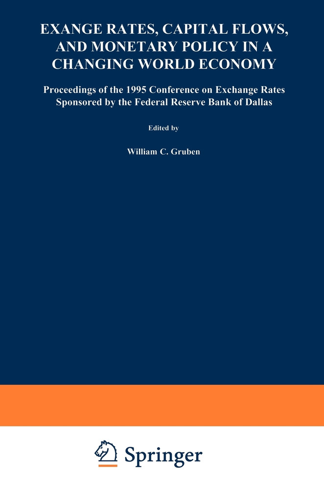 Exchange Rates, Capital Flows, and Monetary Policy in a Changing World Economy