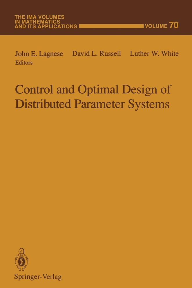 Control and Optimal Design of Distributed Parameter Systems