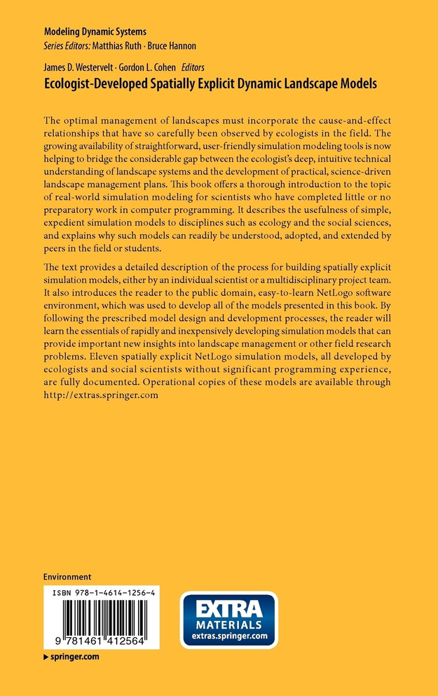 Ecologist-Developed Spatially-Explicit Dynamic Landscape Models