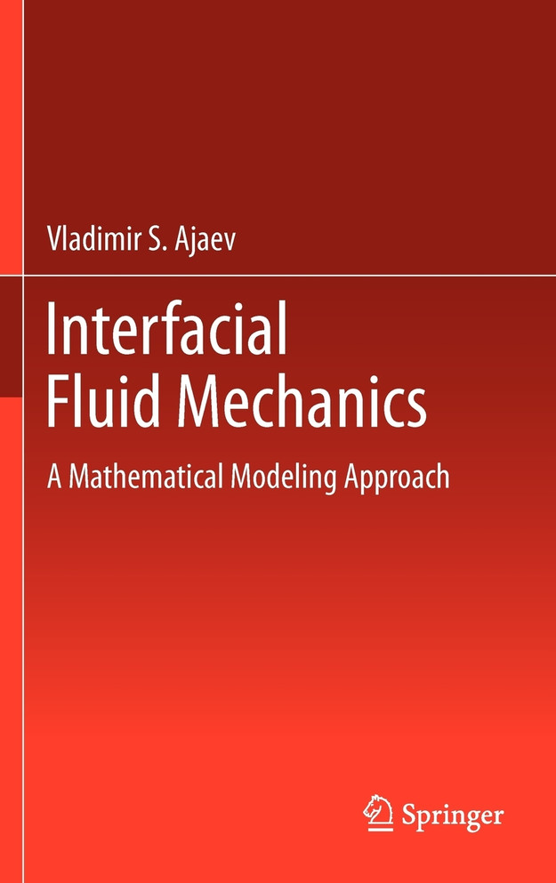 Interfacial Fluid Mechanics