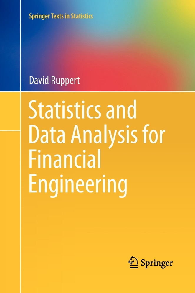 Statistics and Data Analysis for Financial Engineering