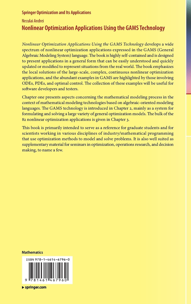 Nonlinear Optimization Applications Using the GAMS Technology