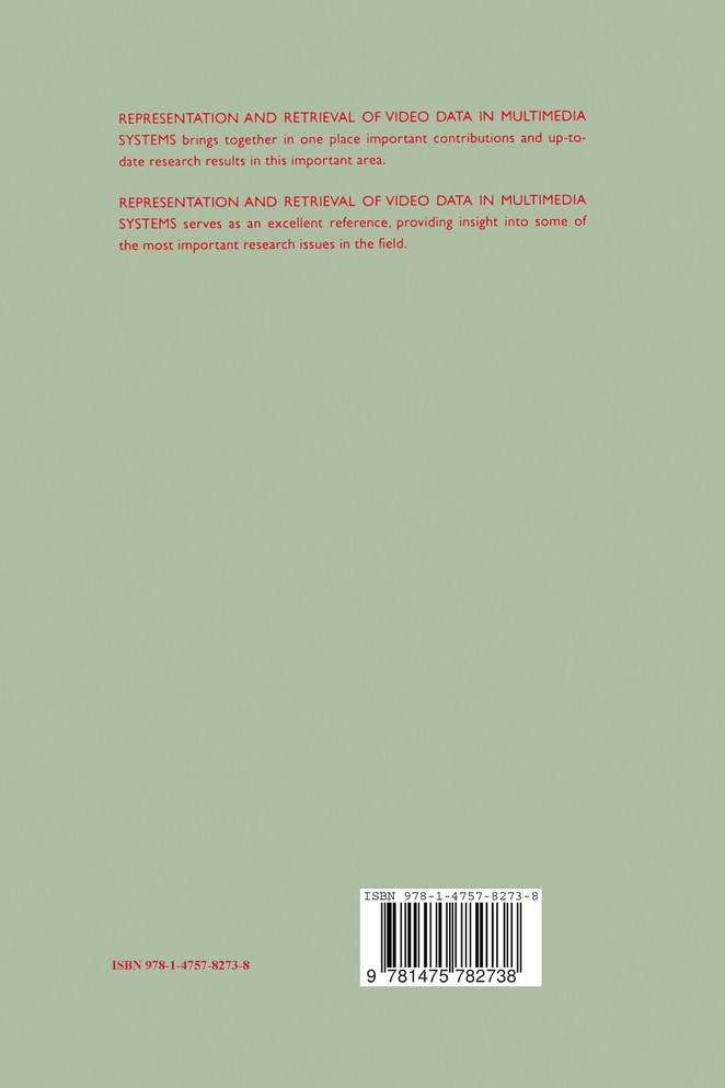 Representation and Retrieval of Video Data in Multimedia Systems