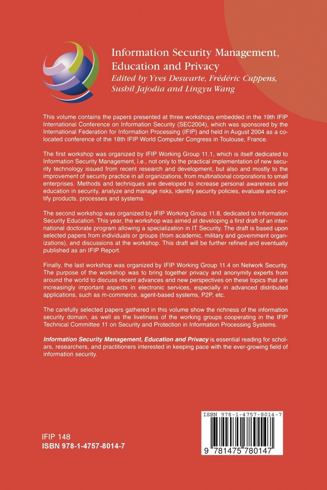 Information Security Management, Education and Privacy